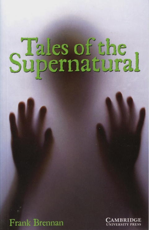 Tales of the Supernatural - Frank Brennan