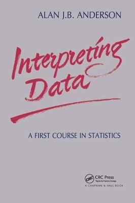 Interpreting Data - Alan J. B. Anderson