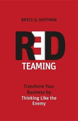 Red Teaming - Bryce G. Hoffman