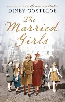 The Married Girls - Diney Costeloe