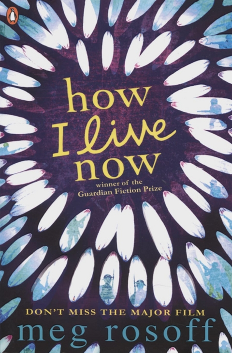 How I Live Now - Meg Rosoff