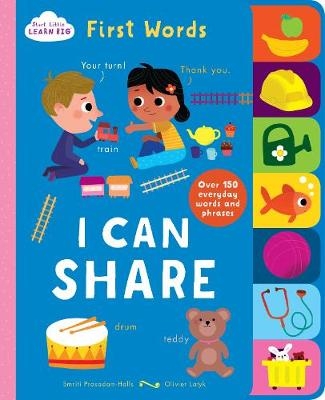 Start Little Learn Big I Can Share - Smriti Prasadam-Halls