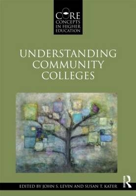 Understanding Community Colleges - 