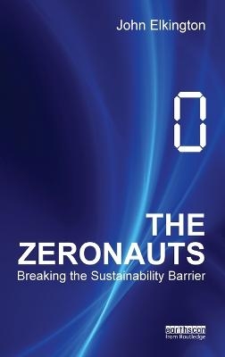 The Zeronauts - John Elkington