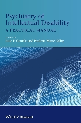 Psychiatry of Intellectual Disability - 