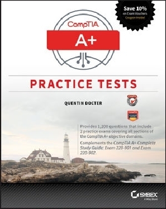 CompTIA A+ Practice Tests - Quentin Docter
