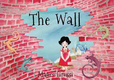 The Wall - Mauro Lirussi