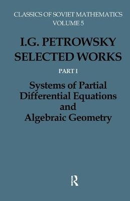 I.G.Petrovskii:Selected Wrks P - Olga Oleinik, I.G. Petrovskii, G.A. Yosifan