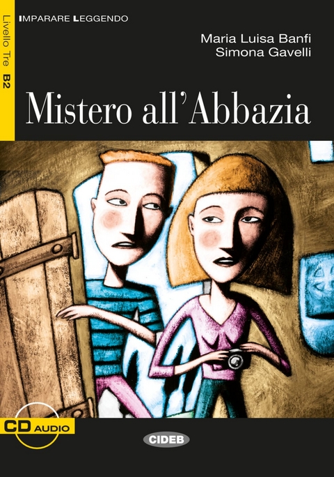 Mistero all&rsquo; Abbazia - Maria Luisa Banfi, Simona Gavelli