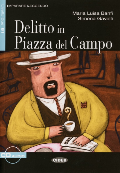 Delitto in Piazza del Campo - Maria Luisa Banfi, Simona Gavelli