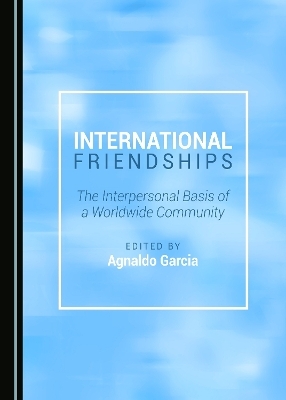 International Friendships - 