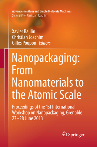 Nanopackaging: From Nanomaterials to the Atomic Scale