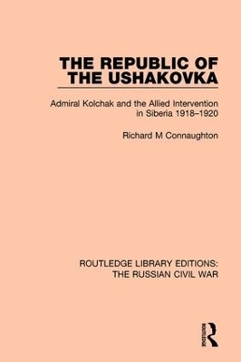 The Republic of the Ushakovka - Richard M Connaughton