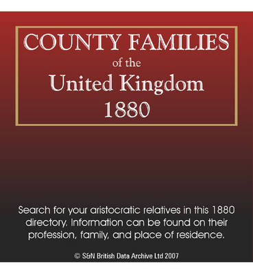 County Families of the United Kingdom 1880