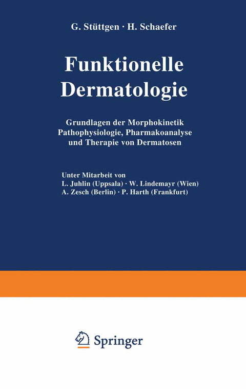 Funktionelle Dermatologie - G. St&uuml;ttgen, H. Schaefer