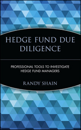 Hedge Fund Due Diligence - Randy Shain
