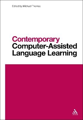 Contemporary Computer-Assisted Language Learning - 