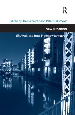 New Urbanism - Ilse Helbrecht