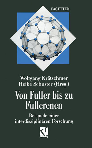 Von Fuller bis zu Fullerenen