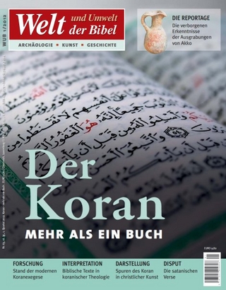 Welt und Umwelt der Bibel / Der Koran