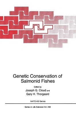 Genetic Conservation of Salmonid Fishes - 