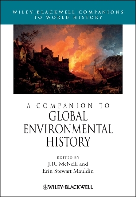 A Companion to Global Environmental History - 