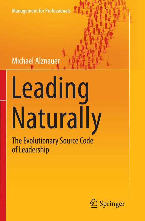 Leading Naturally - Michael Alznauer