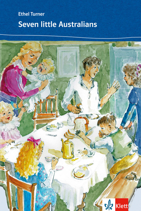 Seven little Australians - Ethel Turner