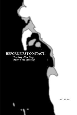Before First Contact - Art Fusco