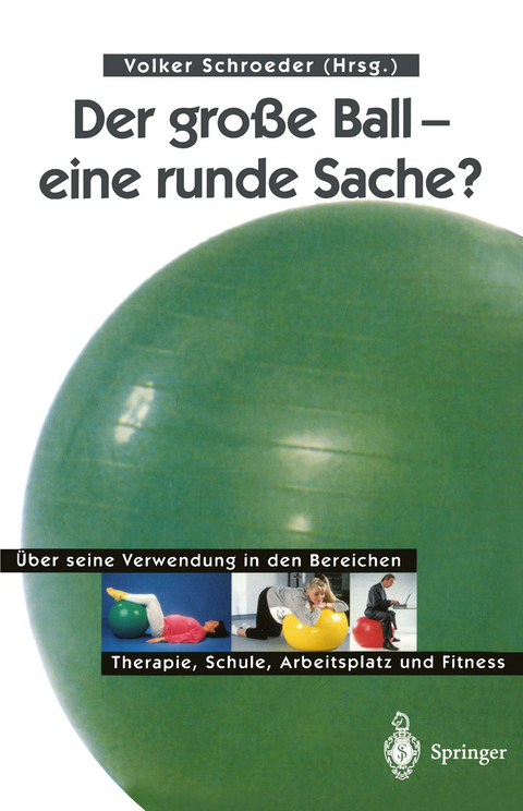 Der gro&szlig;e Ball &mdash; eine runde Sache? - 