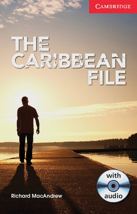 The Caribbean File - Richard MacAndrew