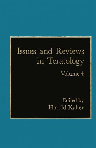Issues and Reviews in Teratology