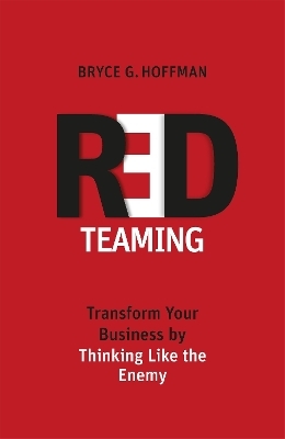 Red Teaming - Bryce G. Hoffman