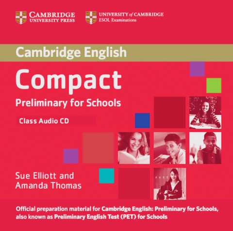 Compact Preliminary for Schools - Sue Elliott, Amanda Thomas