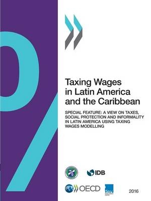 Taxing wages in Latin America and the Caribbean