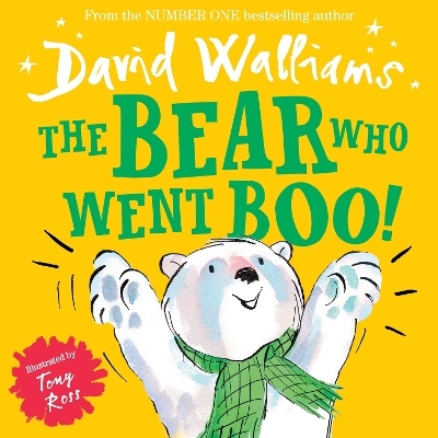 The Bear Who Went Boo! - David Walliams