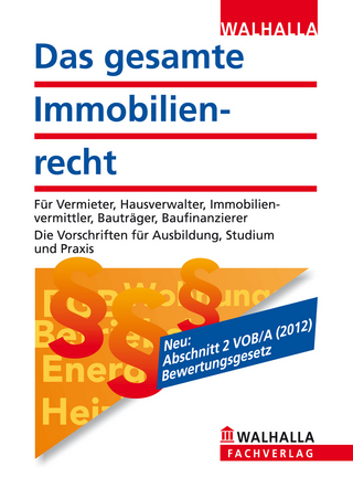 Das gesamte Immobilienrecht