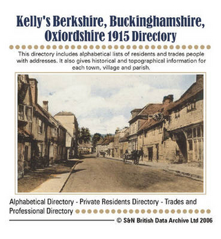 Berkshire, Buckinghamshire & Oxfordshire Kelly's 1915 Directory