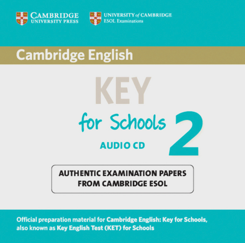 Cambridge Key English Test for Schools 2