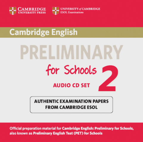 Cambridge Preliminary English Test for Schools 2