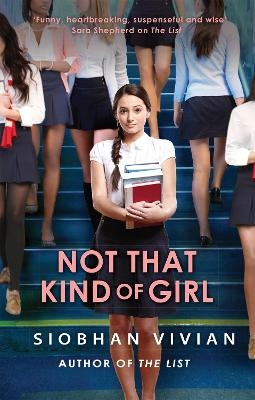 Not That Kind Of Girl - Siobhan Vivian