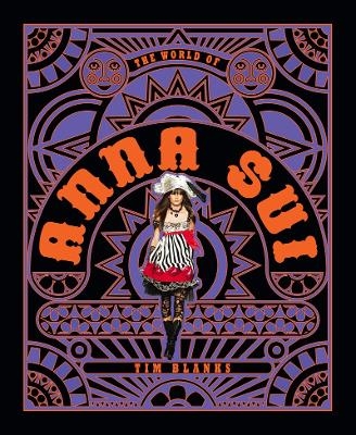 World of Anna Sui - Tim Blanks