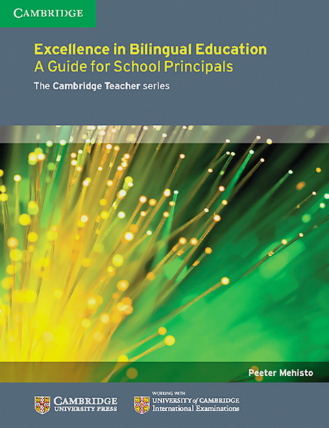 Excellence in Bilingual Education: A Guide for School Principles