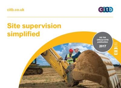 Site Supervision Simplified: GE 706/17