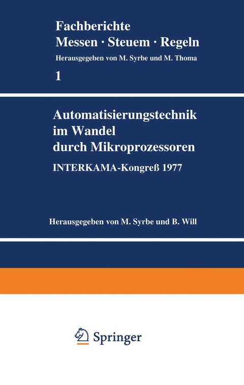 Automatisierungstechnik im Wandel durch Mikroprozessoren - 