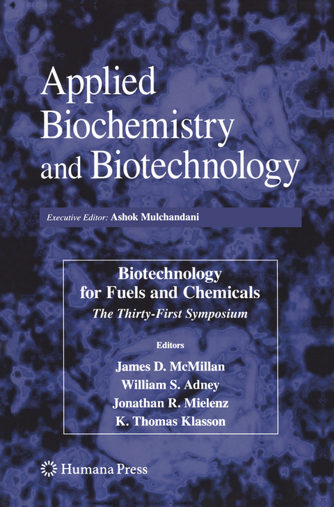 Biotechnology for Fuels and Chemicals - 