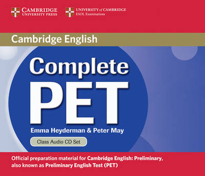 Complete PET Class Audio CDs (2) - Emma Heyderman, Peter May