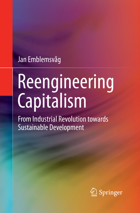 Reengineering Capitalism - Jan Emblemsv&aring;g