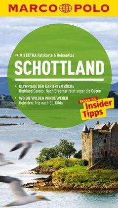 MARCO POLO Reisef&uuml;hrer Schottland - Martin M&uuml;ller
