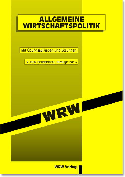 Allgemeine Wirtschaftspolitik - Nikolaus Rollwage